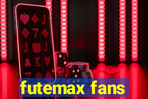 futemax fans